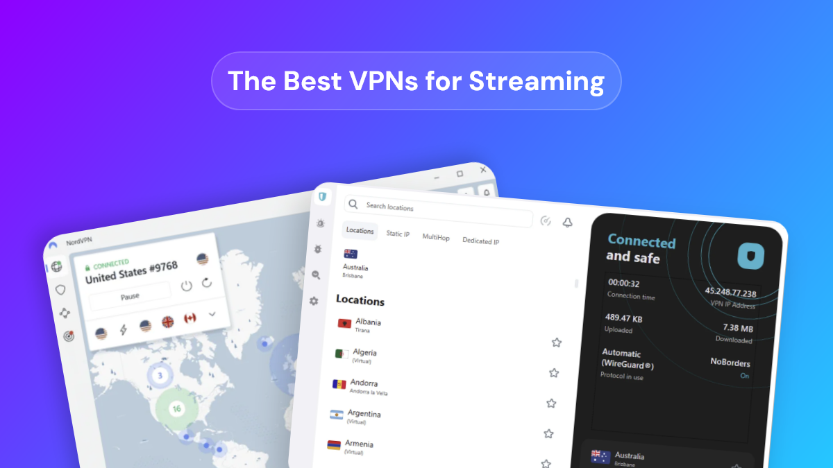 The best VPNs for streaming in 2026, tested